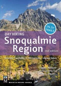Day Hiking: Snoqualmie Region, 2nd Edition